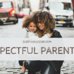Respectful parenting