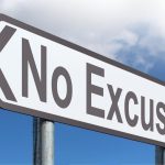 don't make excuses
