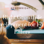 right growth and development of your child