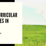 why I need extracurricular activities in school