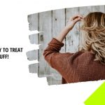 how to treat dandruff